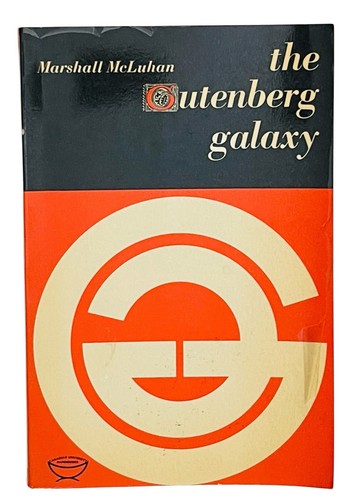 The gutenberg galaxy - the,