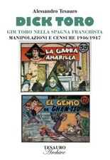 Dick Toro. Gim Toro nella