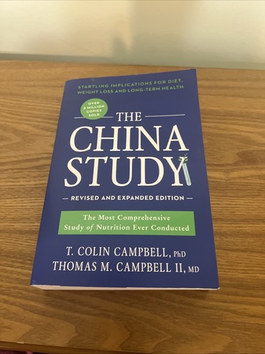 The china study revised - the, study: