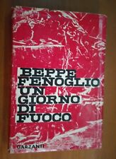 BEPPE FENOGLIO-UN GIORNO DI FUOCO-GARZANTI ED.-1963
