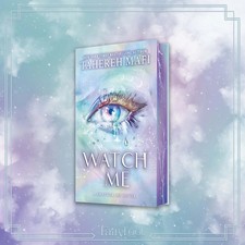  Watch Me-Tahereh Mafi -