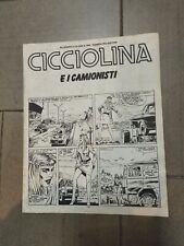 RARISSIMO !!! CICCIOLINA E I CAMIONISTI" ALLEGATO ALLE ORE N. 886 DEL 1984