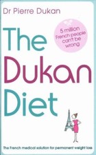 The Dukan Diet By Dr Pierre