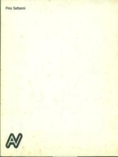PINO SETTANNI PRIMA EDIZIONE