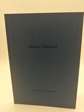 Alberto Ghinzani - sculture e disegni - Edizioni il Centofiorini 2007