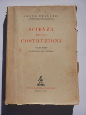 Scienza delle costruzioni - Odone Belluzzi - Collana Completa Volumi 1-4
