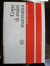 Corso di analisi matematica vol. 1 di S. M. Nikolskij 1° ed. MIR 1985