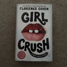Girl Crush by Florence Given