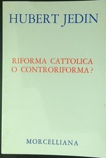 RIFORMA CATTOLICA O