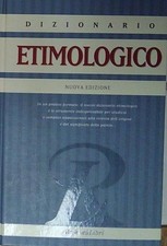  DIZIONARIO ETIMOLOGICO  