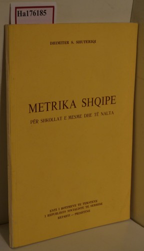 Metrika shqipe per shkollat e - shqipe.,