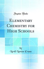 Elementary Chemistry for High