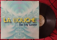 LA BOUCHE ** Be My Lover ** 1995 ITALY 12" SINGLE