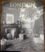London Lost Interiors by Steven Brindle Hardcover Book