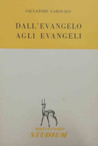 Garofalo dall evangelo agli - dall’evangelo,