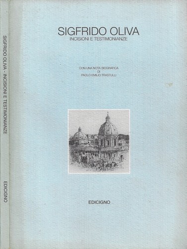 Sigfrido oliva incisioni e - oliva.,