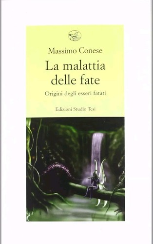 Malattia delle fate - la, origini