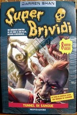 Tunnel di sangue Super brividi 31 ragazzi horror piccoli Darren Shan