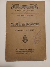 M. Maria Boiardo: l'uomo e il