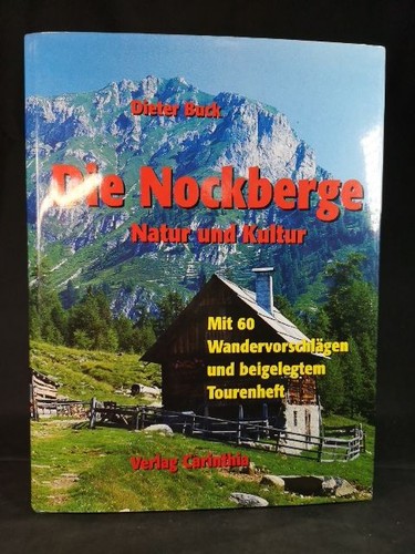 Die nockberge natur und - nockberge:,