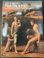 L'età di Savonarola. Fra'