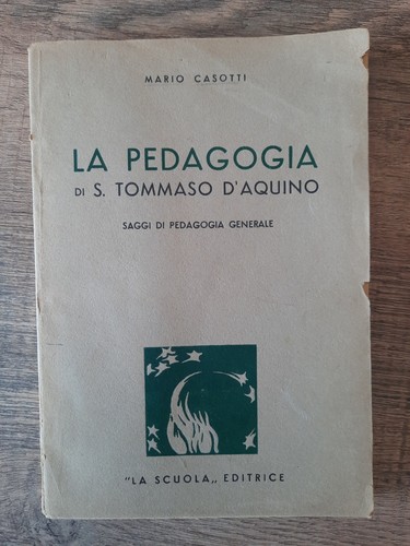 Mario casotti la pedagogia - casotti",