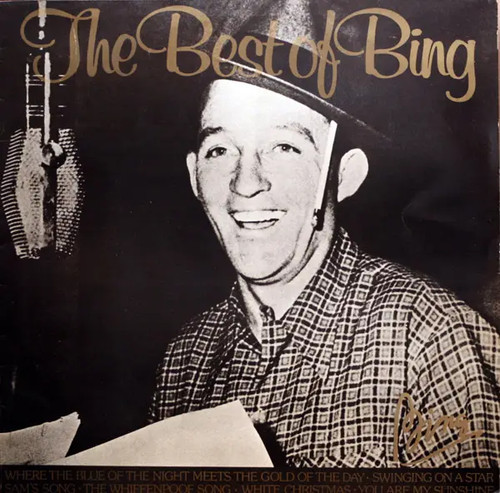 Bing crosby the best - the,