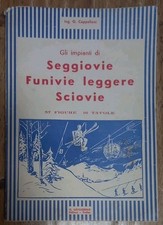 Gli impianti di Seggiovie