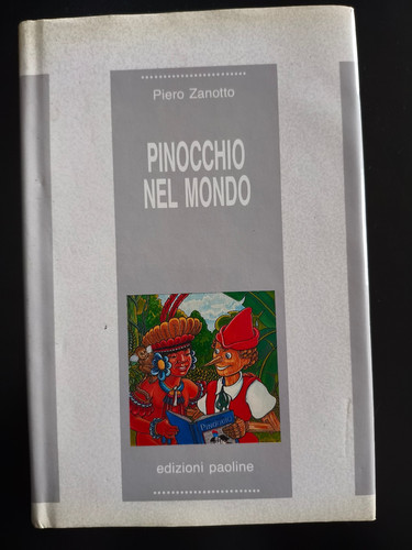Libro pinocchio nel mondo di - libro, "pinocchio