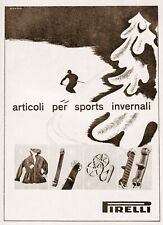 PUBBLICITA' 1950 PIRELLI ARTICOLI PER SPORTS INVERNALI SCI DISCESA NEVE FERGNANI
