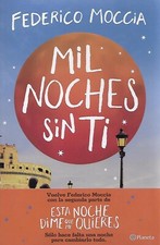Mil noches sin ti - Federico