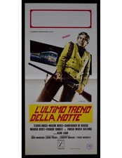 locandina L'ULTIMO TRENO DELLA NOTTE Enrico Maria Salerno Aldo Lado 1975 B377