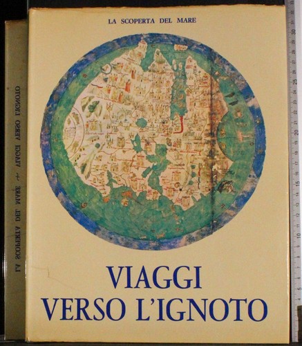 Viaggi verso ignoto - verso, l'ignoto.