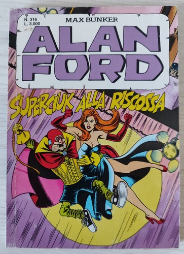 Alan ford 316 superciuk - n.316, alla