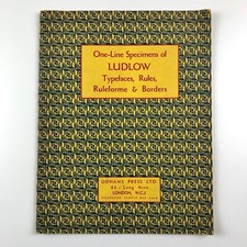 One–Line Specimens of Ludlow Typefaces, Rules, Ruleforme.. Odhams Press, 1930s?