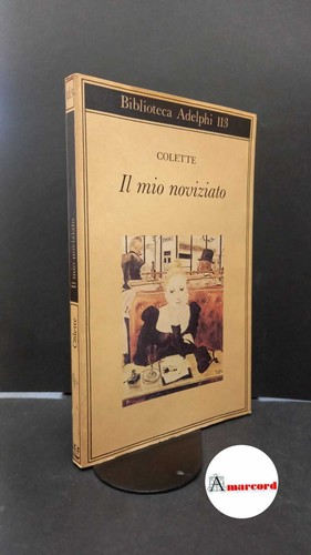 Colette mio noviziato - colette,,