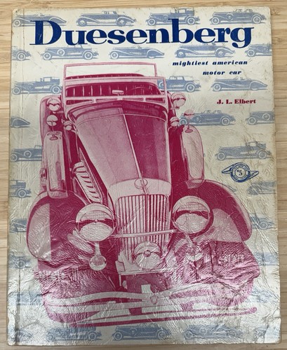 Duesenberg the mightiest - duesenberg,