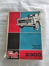 FIAT   2300 Berlina Familiare  CATALOGO RICAMBI originale 1963 1° Edizione