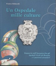Franco Robecchi Un ospedale