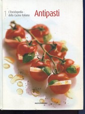 2007 L'ENCICLOPEDIA DELLA CUCINA ITALIANA N. 1 ANTIPASTI - MONDADORI