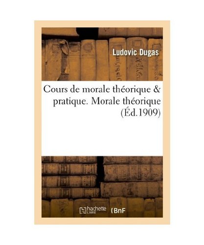 Cours morale théorique - cours, de