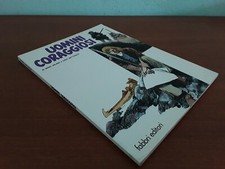 UOMINI CORAGGIOSI MINO MILANI E DINO BATTAGLIA FABBRI EDITORE