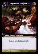 Righteous Vengeance - Through the Dark Portal - World of Warcraft TCG