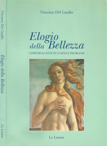 Elogio della bellezza - elogio,