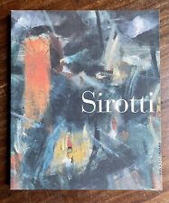 Marasco, Sirotti - Raimondo Sirotti 50 anni di Pittura - Linea d'Ombra Libri