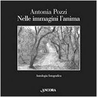 Pozzi, Antonia. Nelle immagini