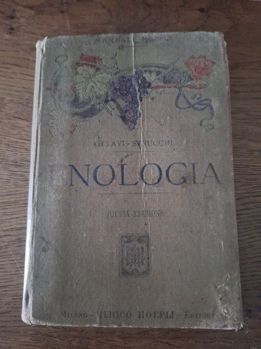 Enologia hoepli 1904 - enologia,