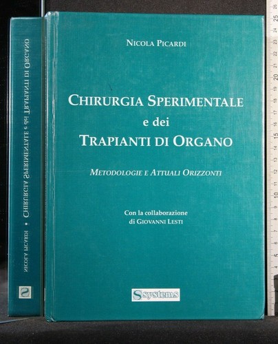 Chirurgia sperimentale dei - sperimentale,
