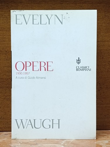 Opere 1930 1957 evelyn - opere,