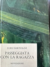 LUIGI BARTOLINI :  PASSEGGIATA CON LA RAGAZZA .Mondadori 1962. 24 DISEGNI AUTORE